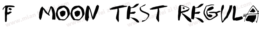 F37 Moon Test Regula字体转换